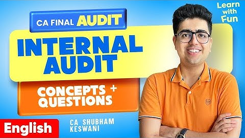 Internal Audit English Revision | CA Final Audit | CA Shubham Keswani (AIR 8)