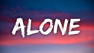 Alan Walker - Alone (Lyrics)