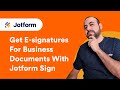 How to Get E-signatures for Business Documents With Jotform Sign