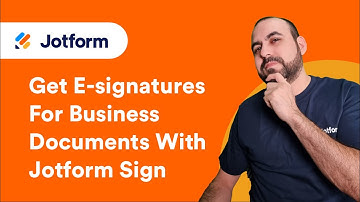 How to Get E-signatures for Business Documents With Jotform Sign