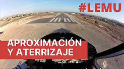 Aproximación y aterrizaje en el aeródromo de Muchamiel (Alicante)