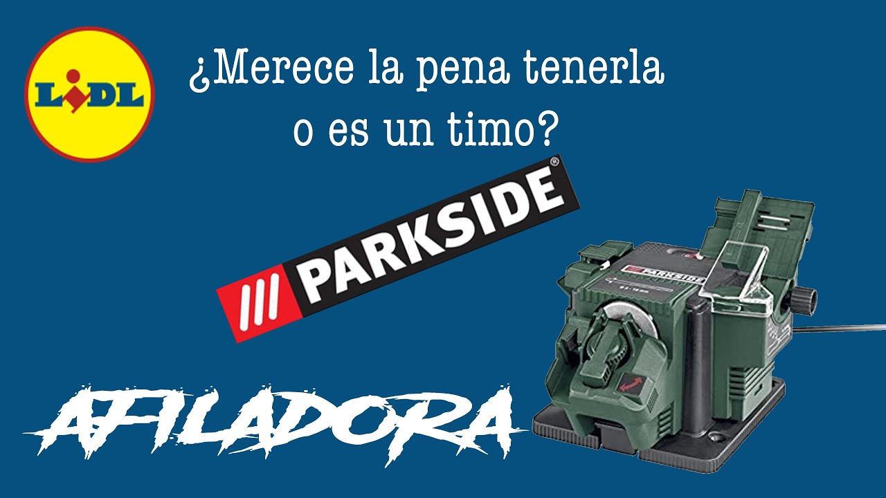 Afiladora de #Parkside - ¿Merece la pena tenerla o es un timo? Responde a  tu pregunta. - YouTube