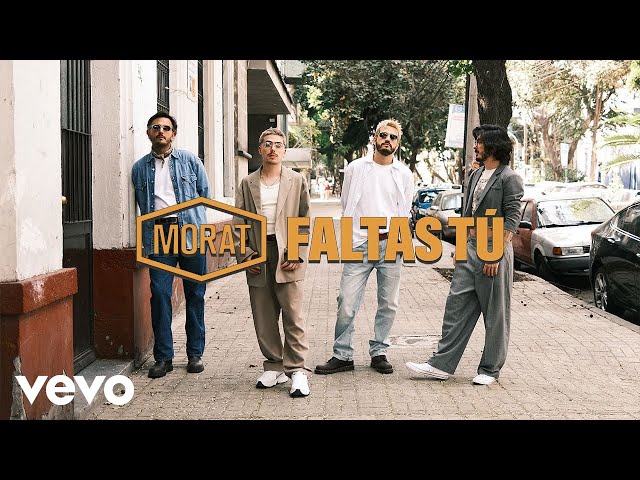 Morat - Faltas tú