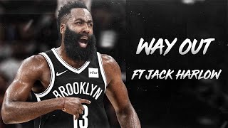 JAMES HARDEN MIX - WAY OUT FT JACK HARLOW &amp; BIG SEAN [NETS HYPE]