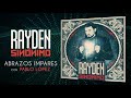 Video Abrazos impares Rayden