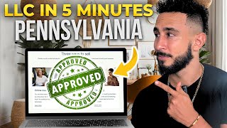 How to Start an LLC in PENNSYLVANIA | Open Your LLC in 5 Minutes!
