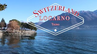 Locarno Ticino Switzerland 2022  โลคาร์โน​ สวิสเซอร์​แลนด์​