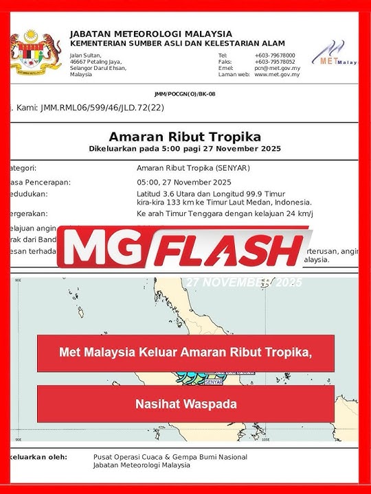 Met Malaysia Keluar Amaran Ribut Tropika, Nasihat Waspada #MGFlash