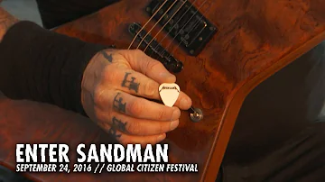 Metallica: Enter Sandman (Global Citizen Festival, New York, NY - September 24, 2016)