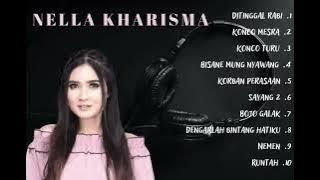Full Album Nella kharisma|| di tinggal rabi konco mesra konco turu full bass