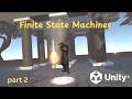 Unity - C# | Finite State Machines  part 2
