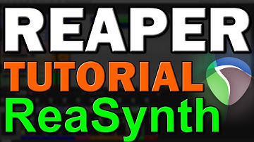 Reaper DAW Tutorial (Part 8) – ReaSynth Synthesizer