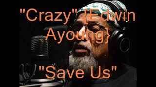 Edwin "Crazy" Ayoung  -  "Save Us"