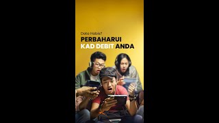 Data habis di pertengahan game? Perbaharui Kad Debit Maybank anda