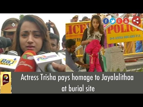 Actress Trisha pays homage to Jayalalithaa at burial site Hqdefault
