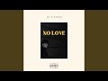 NO LOVE mp3