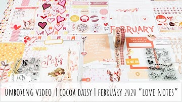 Unboxing | Cocoa Daisy | February 2020 "Love Notes" Kits