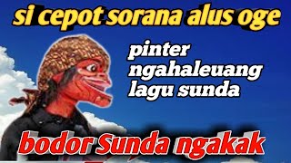 KANG CEPOT NYANYI