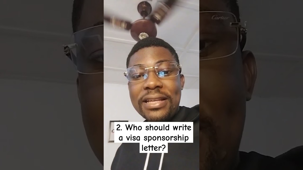 What is visa sponsorship letter| When do you need a sponsorship letter?  