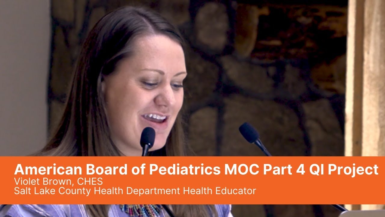 American Board of Pediatrics MOC Part 4 QI Project YouTube