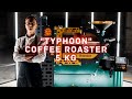 Fluid bed coffee roaster Typhoon 5 kg