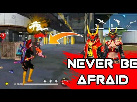 Never Be Afraid Garena Free Fire Shabir Lama
