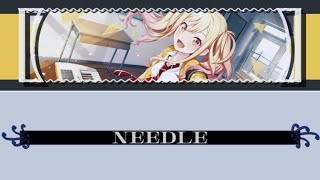 ꧁「needLe : Saki Tenma Of Leo/Need ALT Lyric Video」꧂