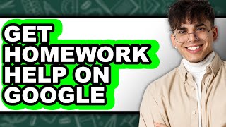 How to Get Homework Help on Google (full Guide)