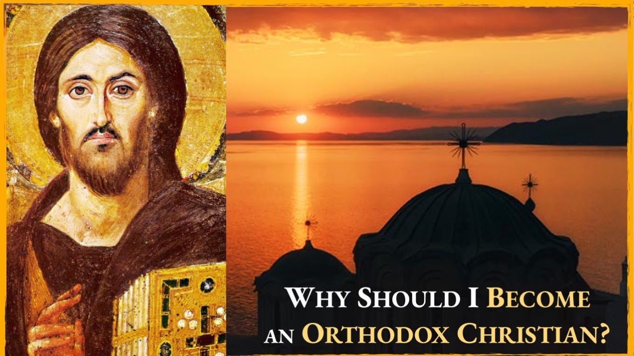 10 Reasons to Become Orthodox