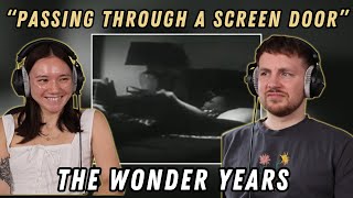 The Wonder Years - Passing Through A Screen Door REACTION