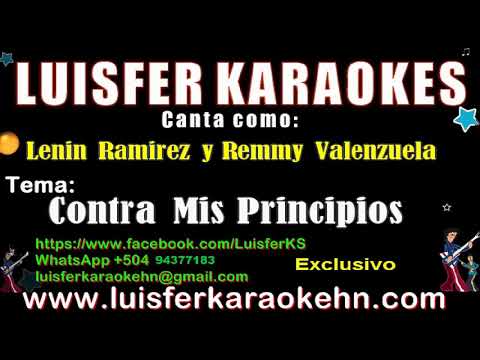 Lenin Ramirez y Remmy Valenzuela - Contra Mis Principios - Karaoke Demo