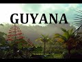 GUYANA - Guyana | The Co-operative Republic of Guyana | travel to guyana |Documentary about guyana|