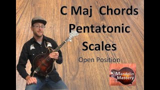 Mandolin Open Position Chords and Pentatonic Scale in C Major