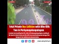 Fatal private bus collision with bike in periyanaickenpalayam