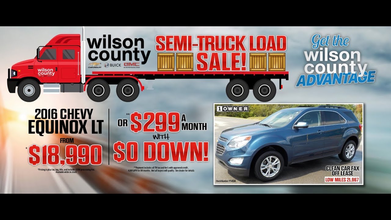 Wilson County Chevrolet PreOwned Silverados and Equinox Semi Load Sale