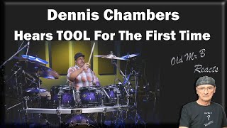 Dennis Chambers Hears TOOL For The First Time (Reaction)