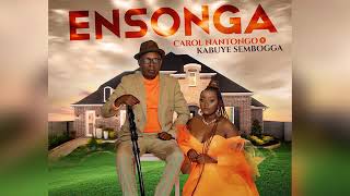 Ensonga - Carol Nantongo Ft Kabuye Sembogga