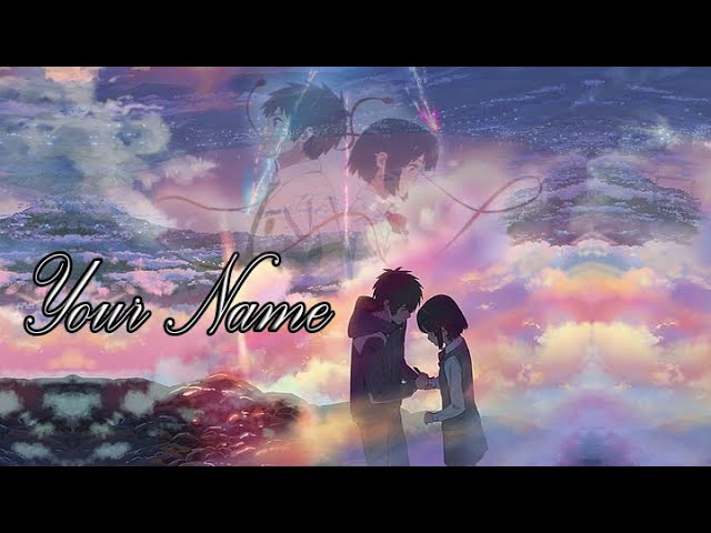 Your Name/Kimi no na wa - O filme que CONQUISTOU o Japão #NETFLIX 