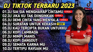 DJ SLOW BASS 2023 - DJ SIA SIA MENGHARAP CINTAMU X JIKA KU TAK DIINGINKAN FULL ALBUM