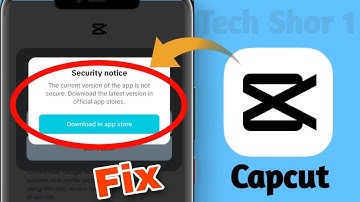 Capcut Security Notice Problem Solved 200% | How to fix capcut security Notice Problem