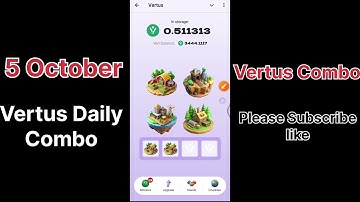 5 October Vertus Daily Combo || Today Vertus Daily Combo||