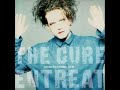 THE CURE -Last Dance (Version Entreat)
