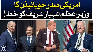 US President Joe Biden’s letter to PM Shehbaz Sharif - Aaj News