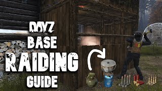DayZ Base Raiding Guide - Tools, Ammo, Explosives & Demonstrations (Pre 1.18 patch)