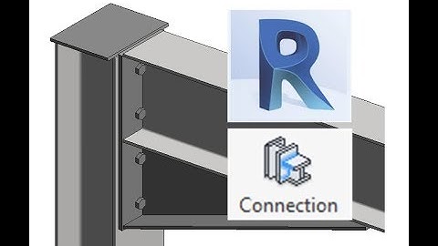 Revit 2018 Steel Connections Tutorial