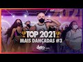 Top mais danadas fitdance 2021 3  aula fitdance coreografia  dance