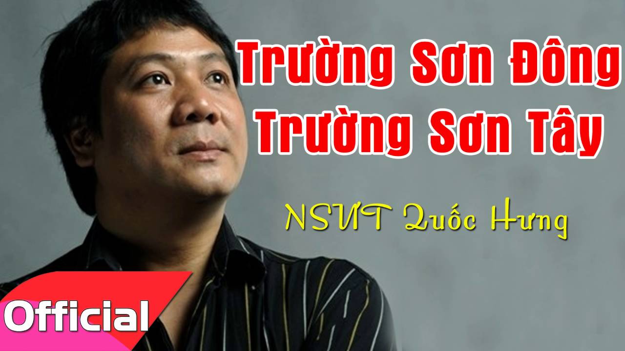 Trường Sơn Đông, Trường Sơn Tây - Nhạc Cách Mạng Hay Nhất 2016 - YouTube
