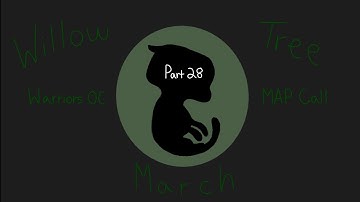 OC map Willow tree march// Part 28
