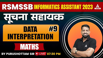 Data Interpretation ( Informatics Assistant ) for Suchna Sahayak Maths Classes by Purushottam Sir #9