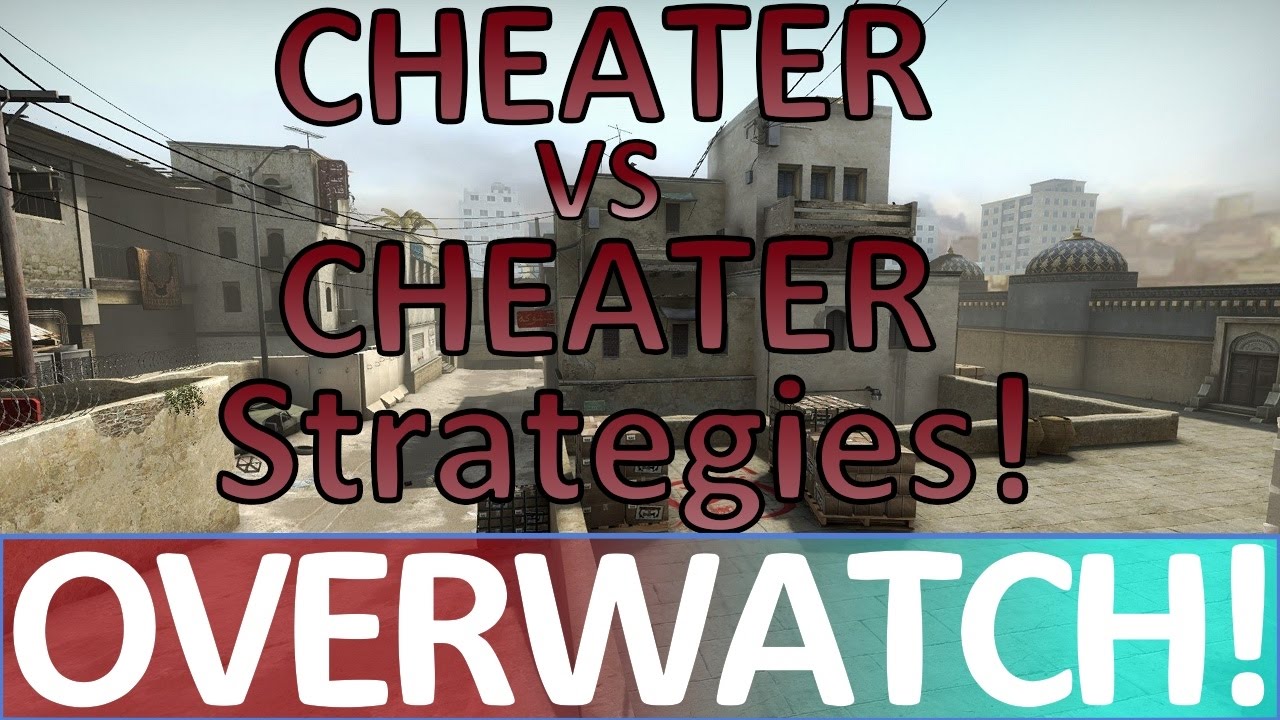 How to win when Cheating against Cheaters! CS:GO OVERWATCH! - YouTube